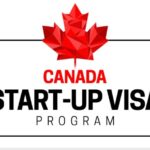 Start-up Visa Program: A Pathway to Entrepreneurial Success in Canada