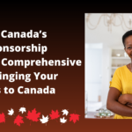 Navigating Canada’s Spousal Sponsorship Program: A Comprehensive Guide to Bringing Your Loved Ones to Canada